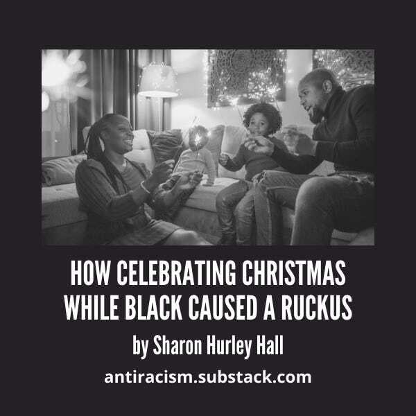 How Celebrating Christmas While Black Caused a Ruckus