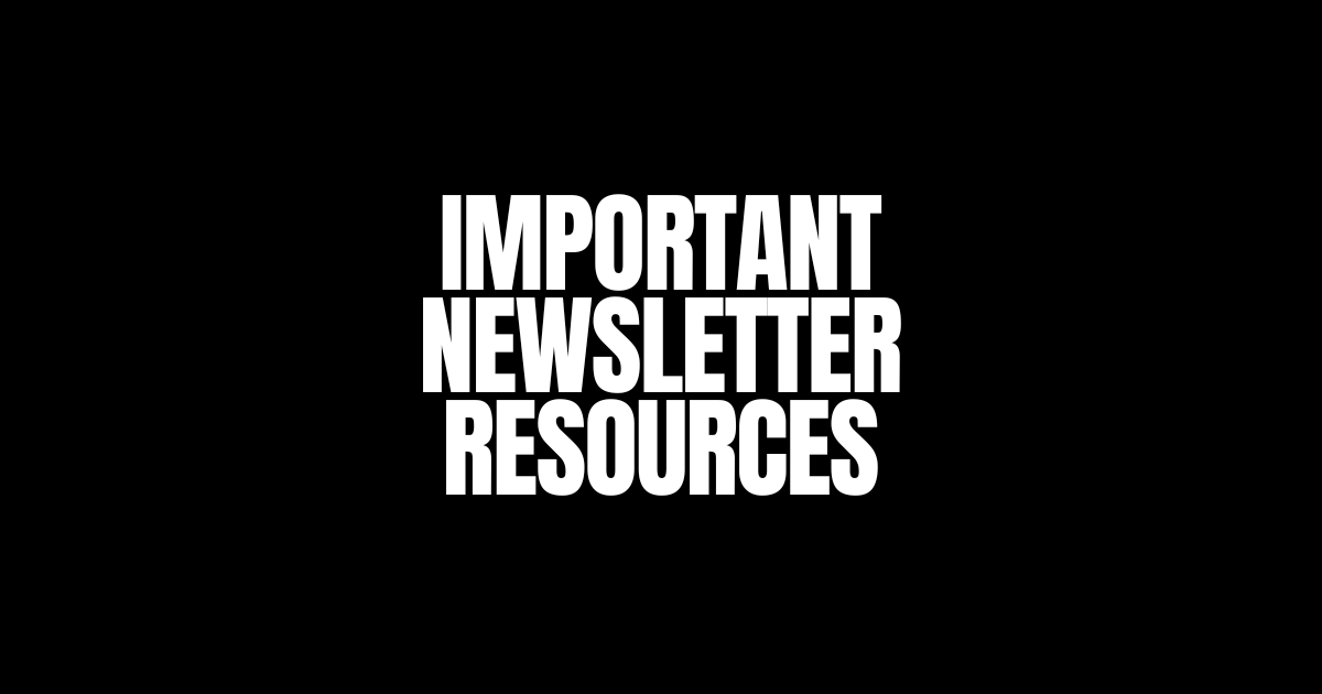 Newsletter Resources That Will Help Scale Your Newsletter