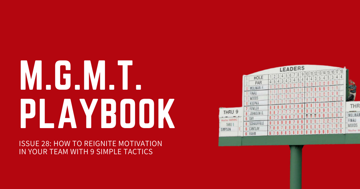 How to Reignite Motivation in Your Team With 9 Simple Tactics