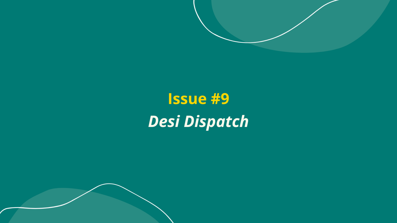 Political Drama, Pushpak 'Viman' 🚀 , Clash in Calgary and Holi 🔫