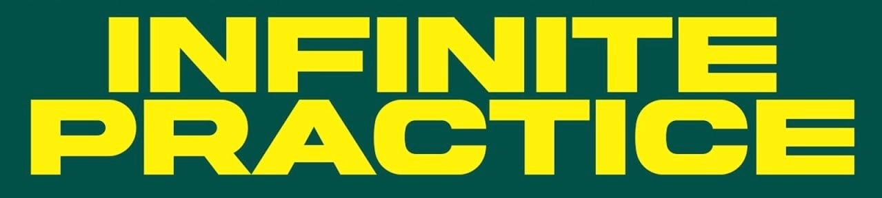 Practică infinită