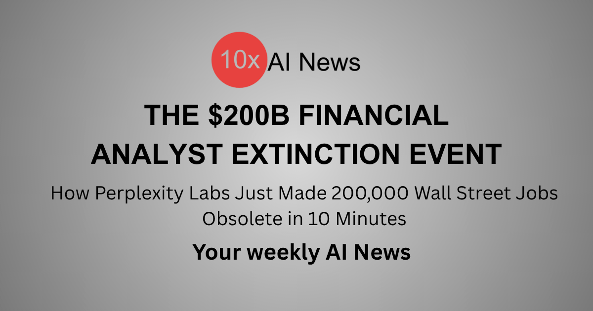 THE $200B FINANCIAL ANALYST EXTINCTION EVENT