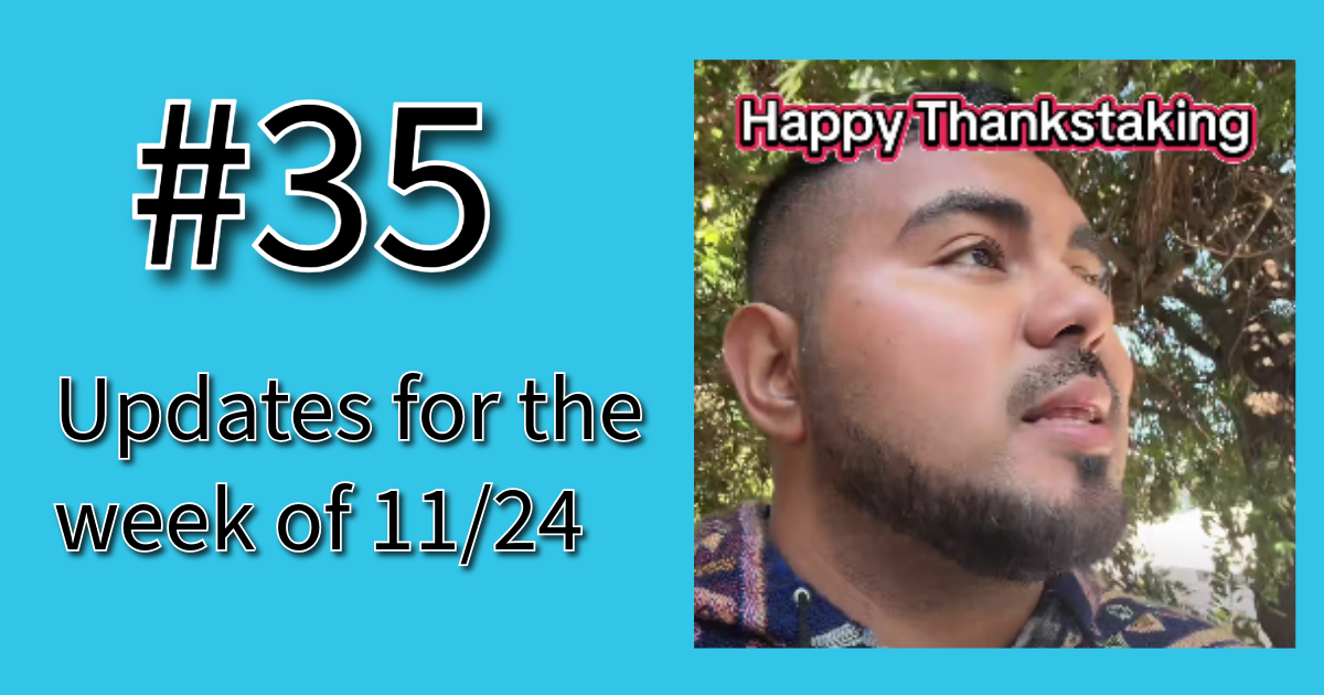 #35 ¿Que pasó? with Señor B - week of 11/24