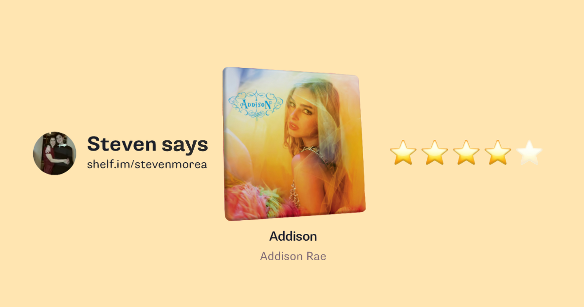 Addison by Addison Rae? Steven says 4/5 