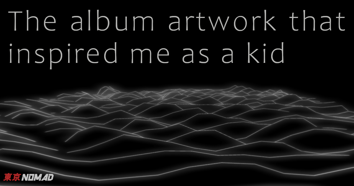 Nomad Blog: Album Artwork that Inspired Me as a Kid