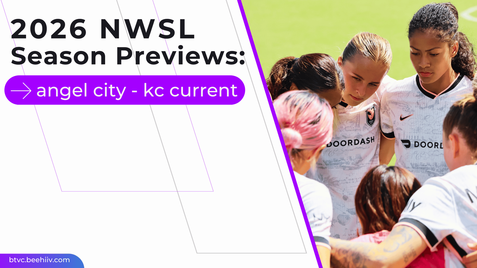 2026 nwsl season previews: a smorgasbord of vibe checks [angel city-kc current]