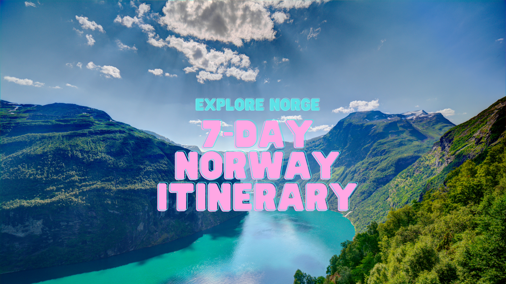 7-Day Norway Itinerary 