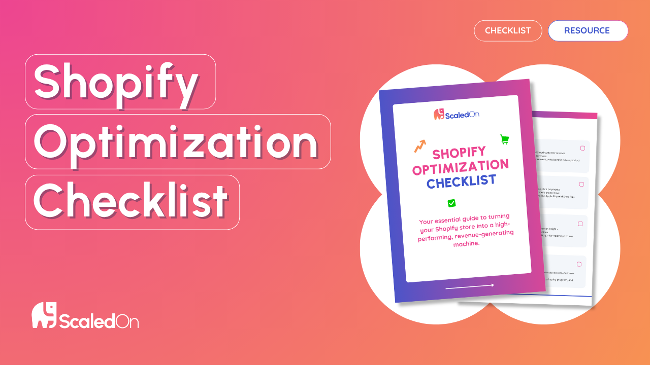 Shopify Optimization Checklist 🚀