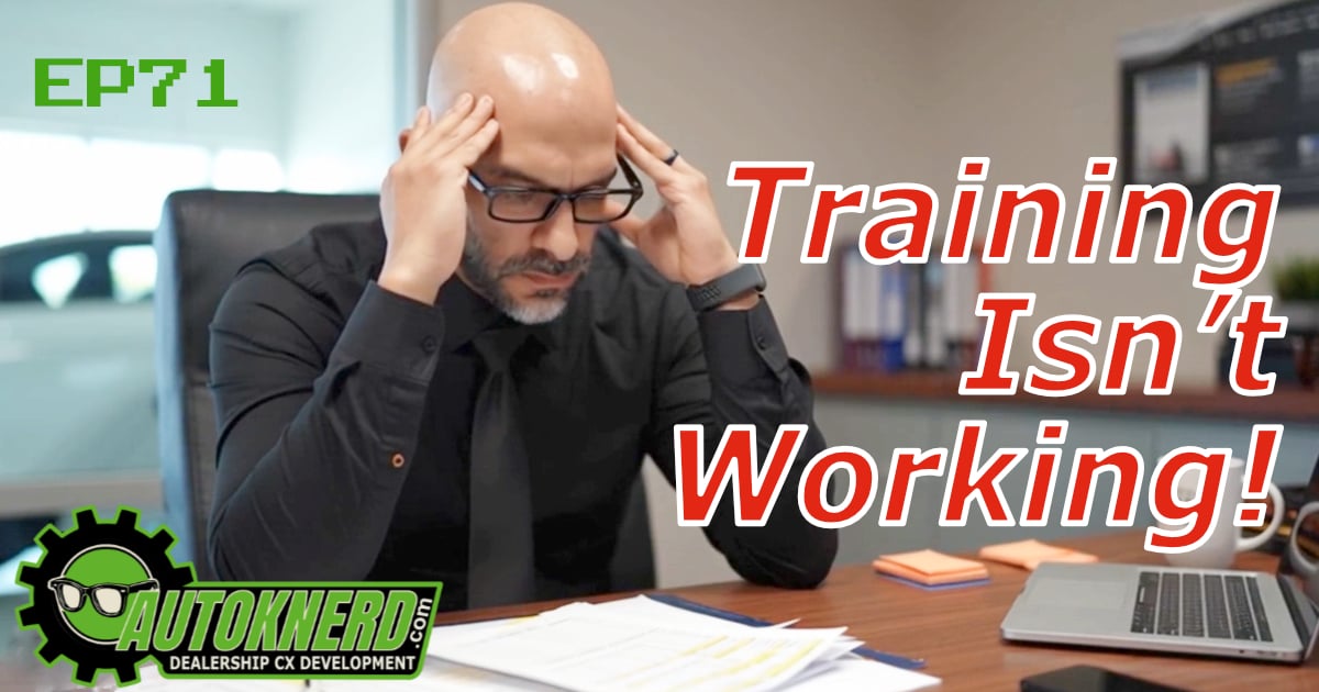 EP71: Training Isn't Working