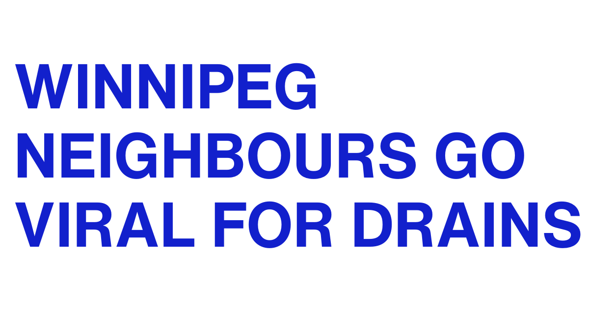 Winnipeg Neighbours Go Viral
