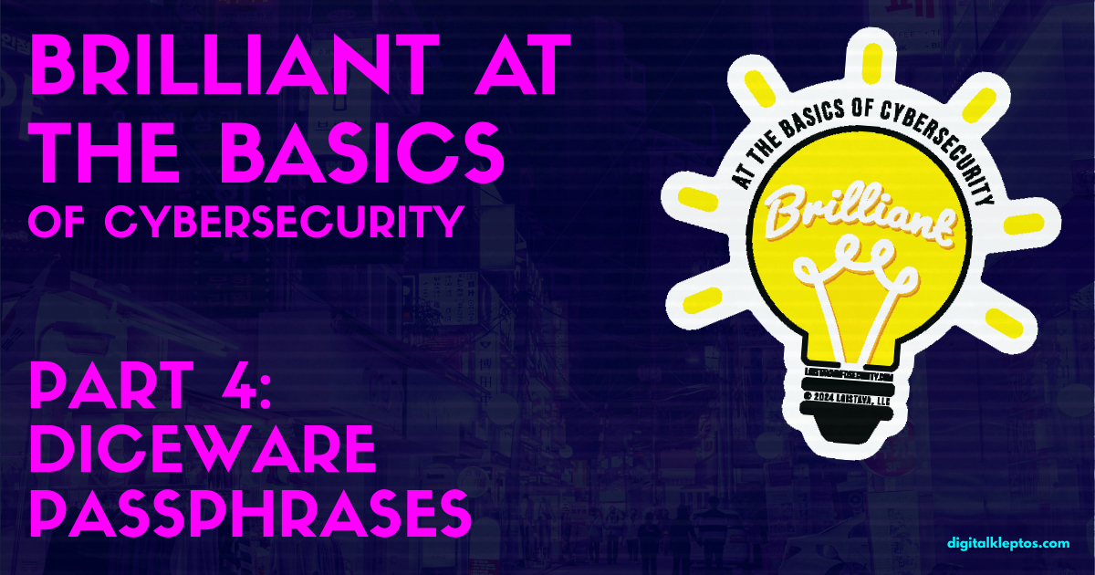 Lock Down Your Password Manager With An Extremely Strong Diceware Passphrase