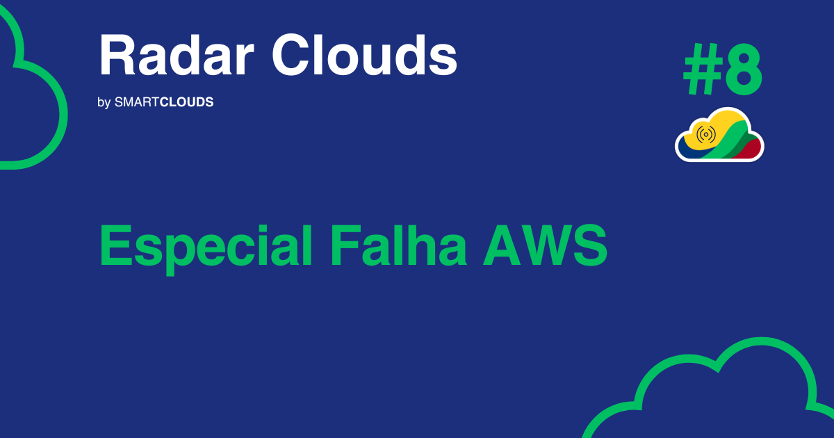 Radar Clouds #8: Especial AWS