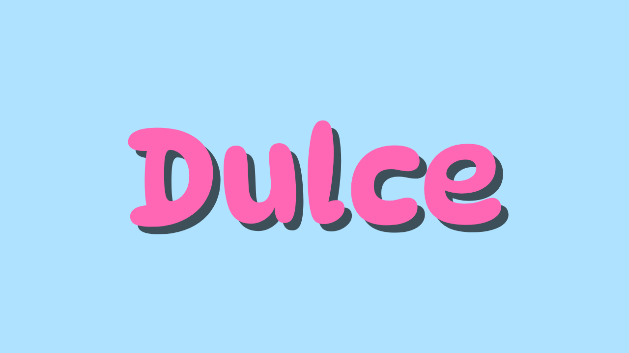 Dulce
