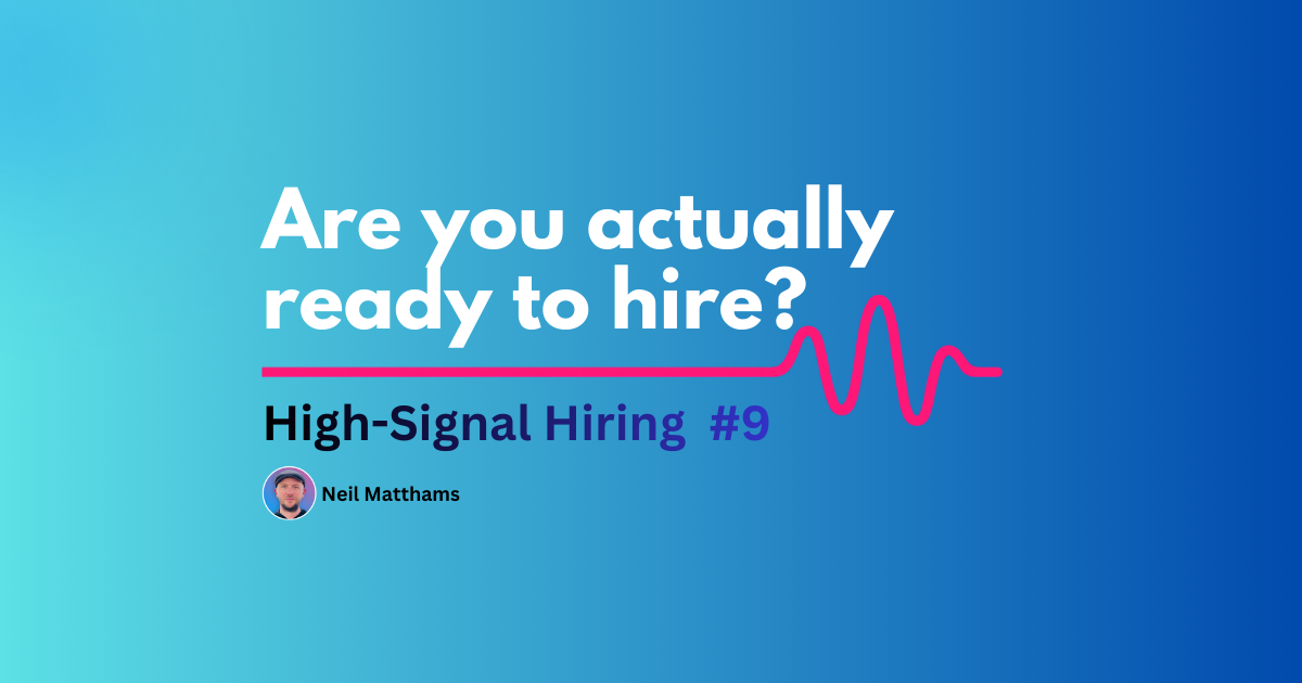 Are You Actually Ready to Hire? 