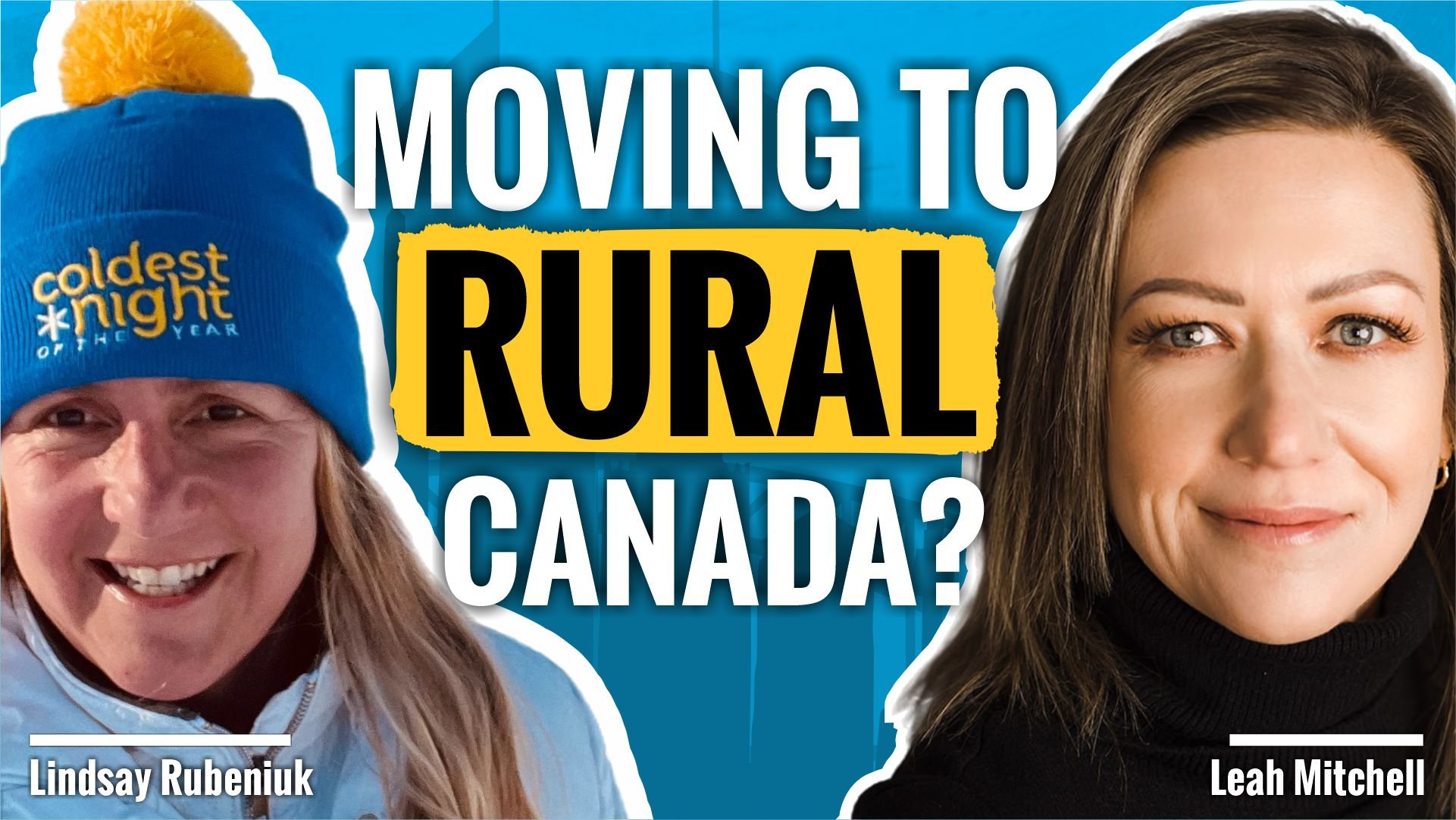 Leah Mitchell and Lindsay Rubeniuk on the job hunting strategy that works for rural Canada