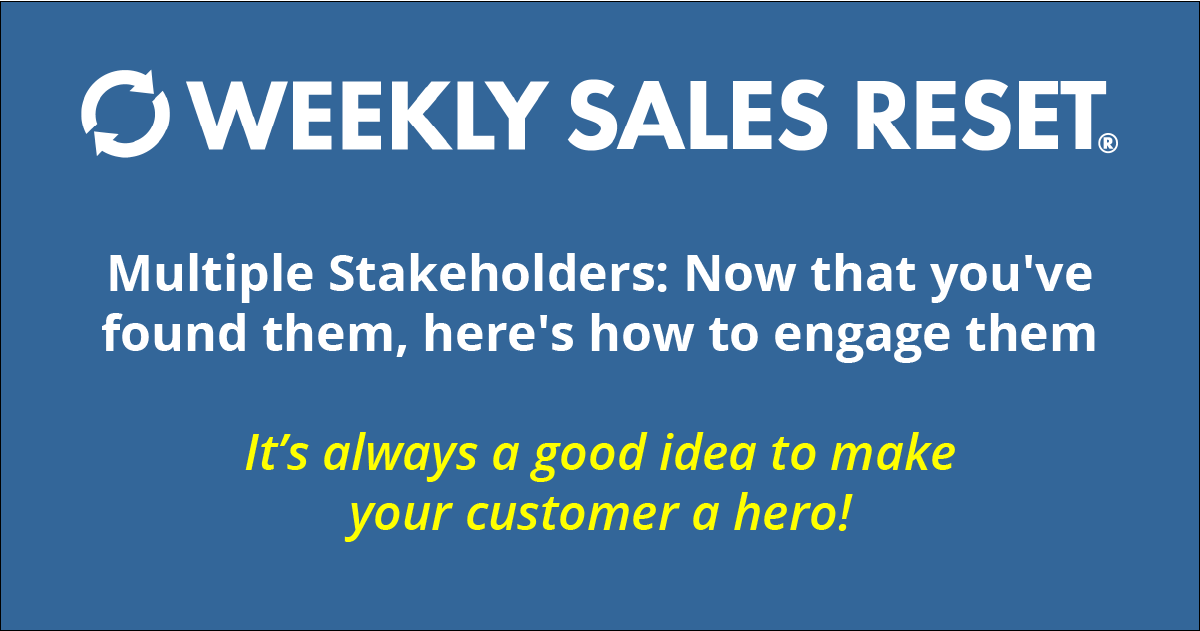 Multiple Stakeholders: Now that you've found them, here's how to engage them