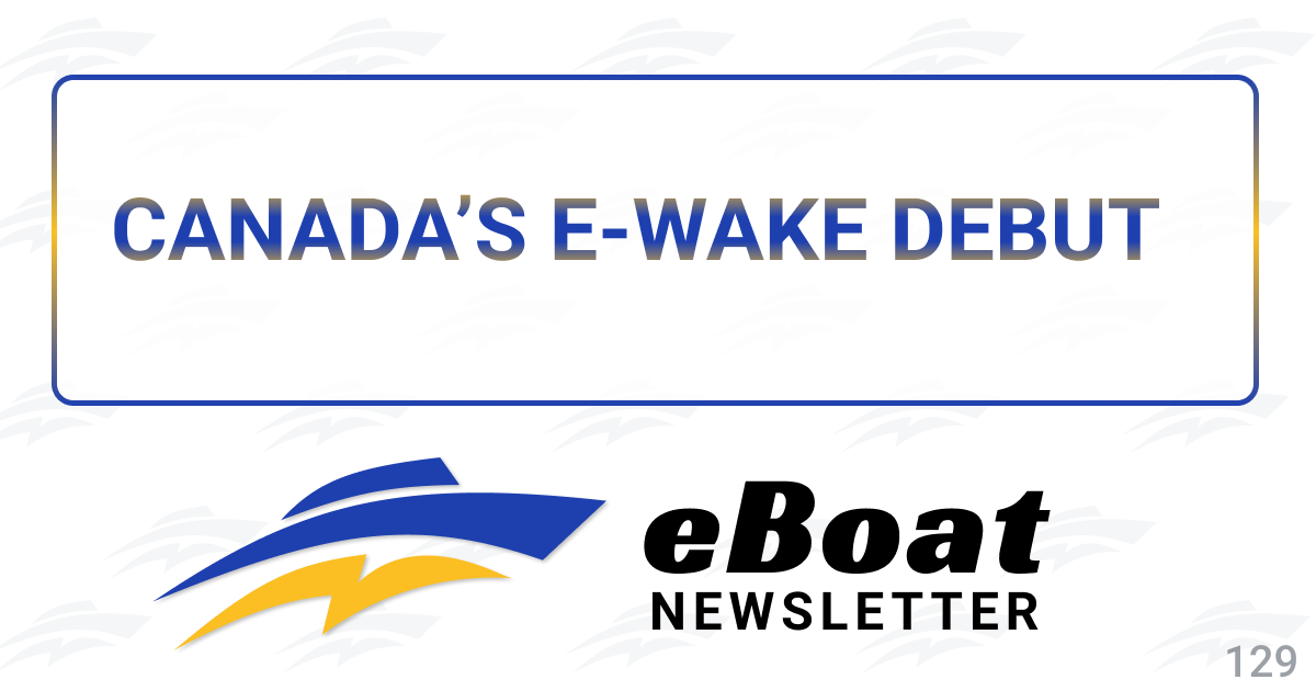 Marine Innovation Spotlight: Superyacht Tech Exchange, Toronto's Electric Ferries, and Canada's e-Wake Debut