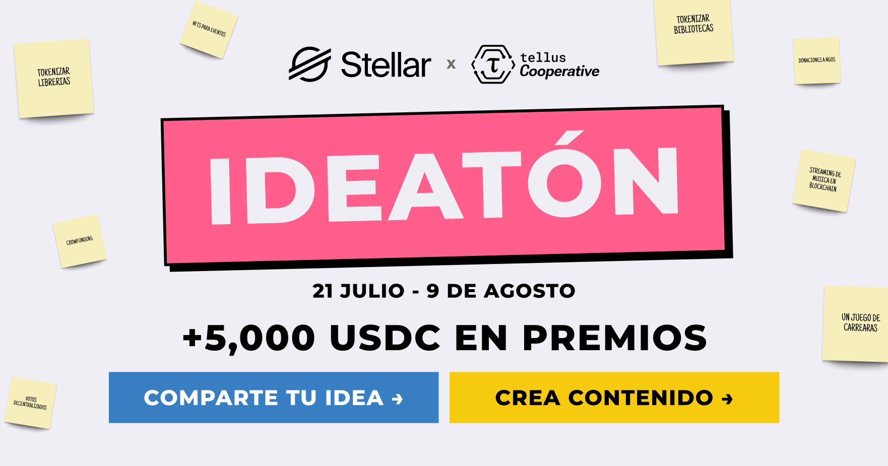 Invitación al Encuentro Presencial del Stellar LATAM Ideathon