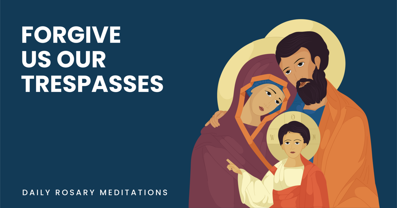 Forgive Us Our Trespasses