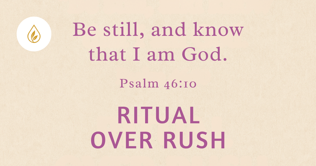 ✨ Ritual Over Rush | Reset in 30 Seconds