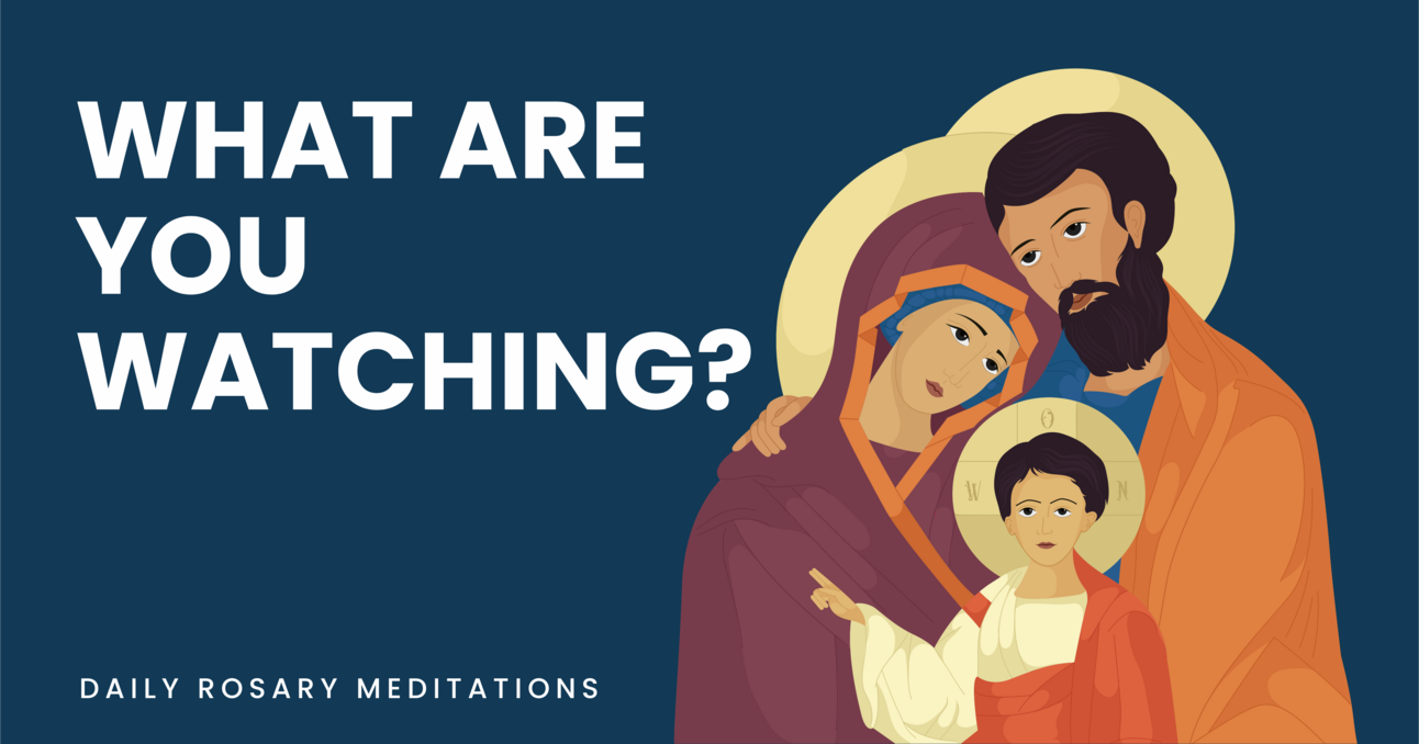 What Are You Watching?