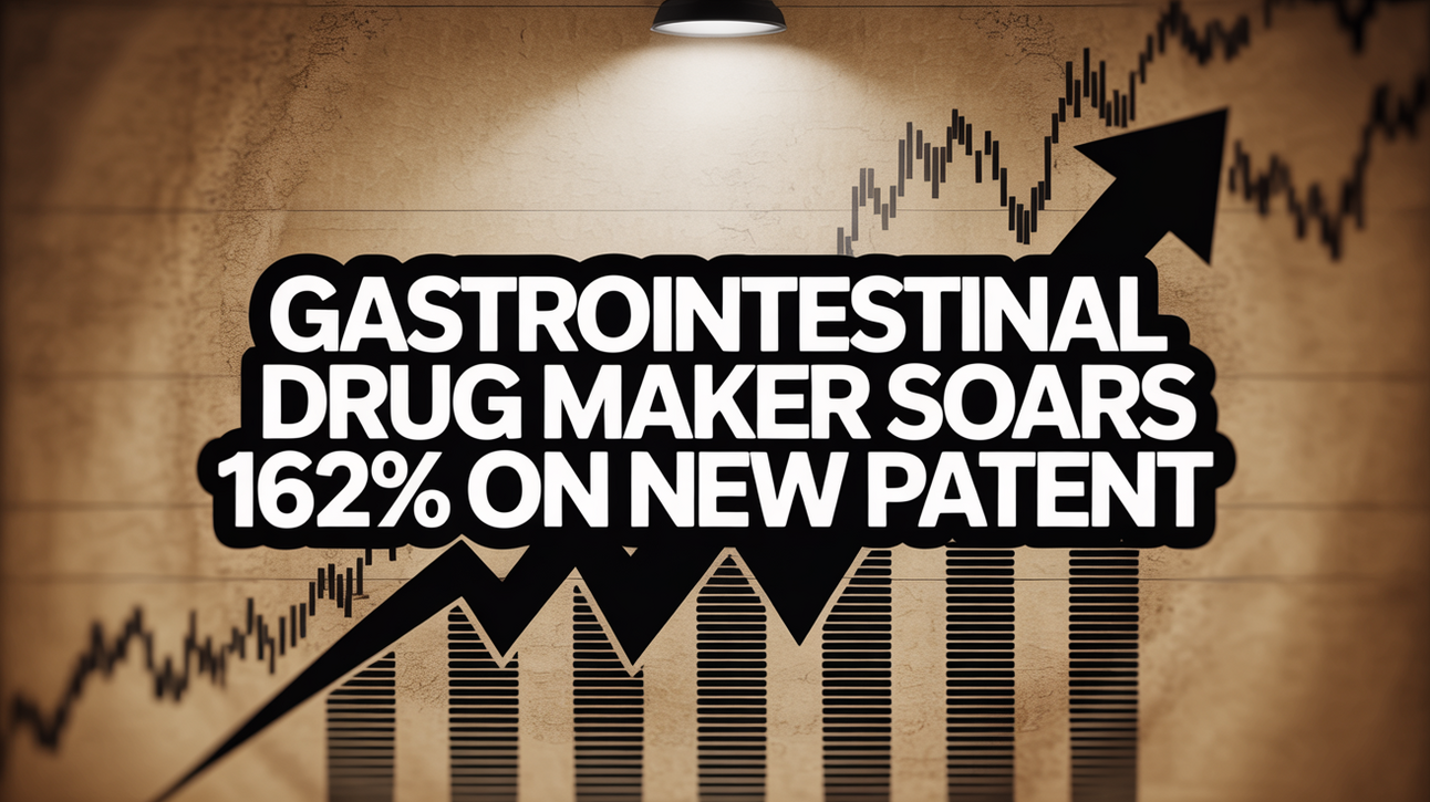 Gastrointestinal Drug Maker Soars 162% on New Patent