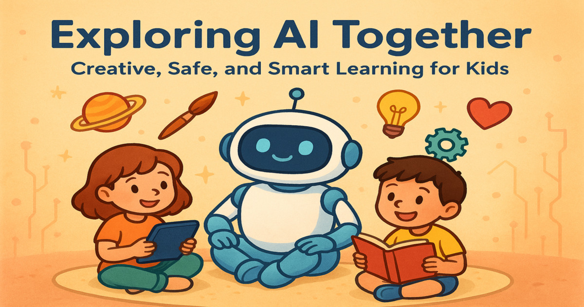 Raising Smart Explorers in the Age of AI