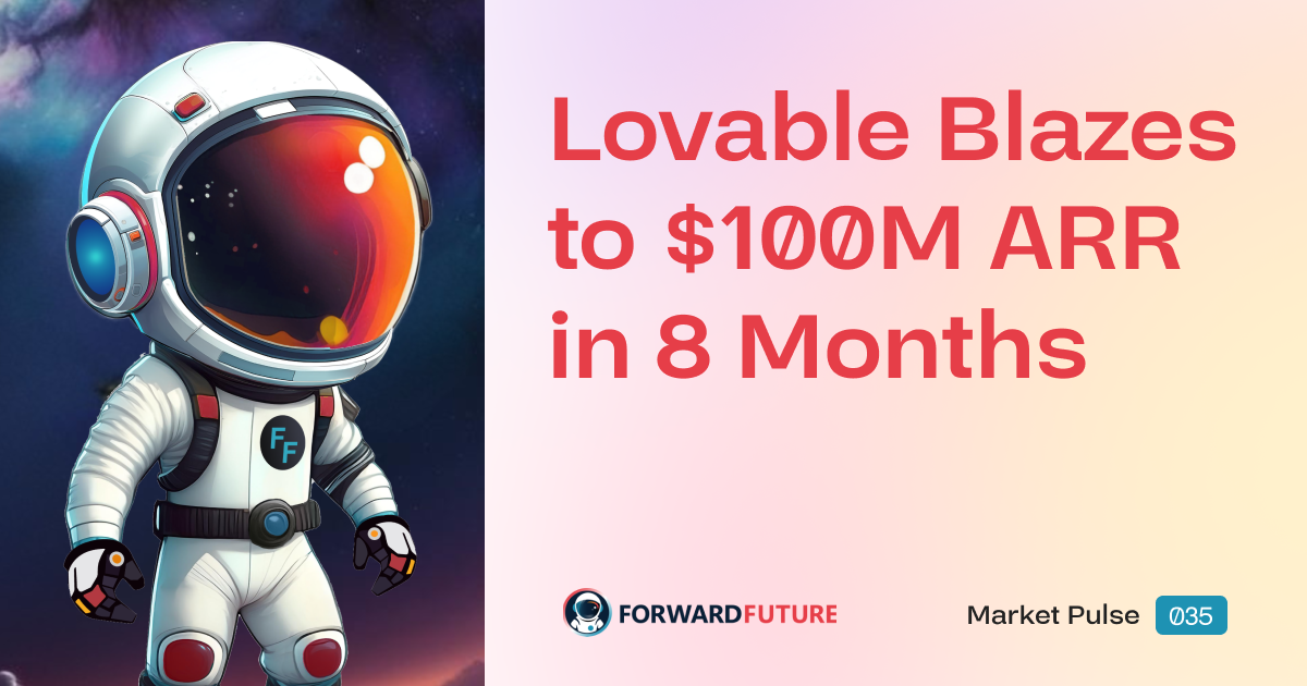 📊 Lovable Blazes to $100M ARR in Just 8 Months, Becomes Europe’s Fastest‐Ever SaaS “Centaur”