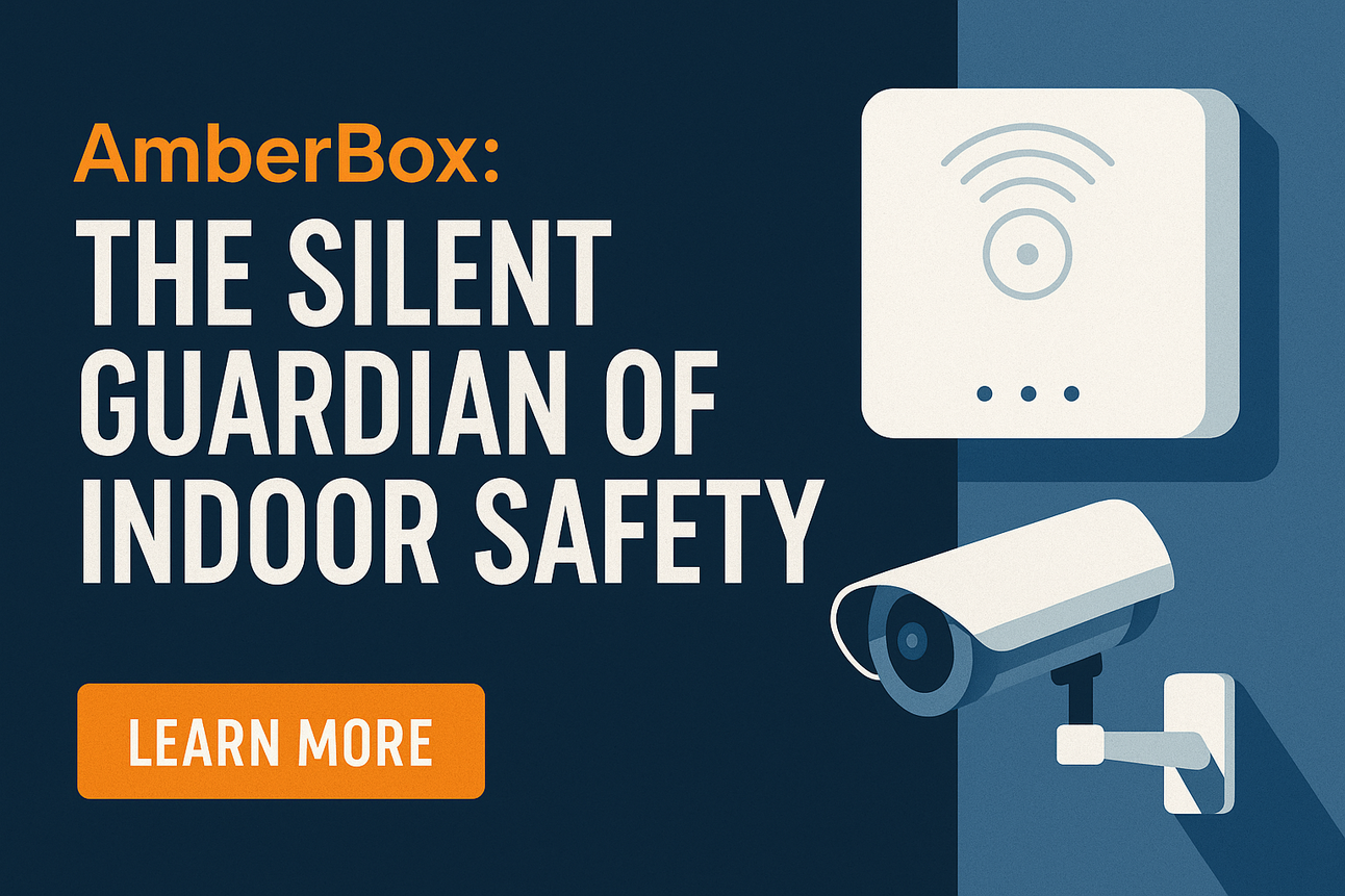 AmberBox: The Silent Guardian of Indoor Safety