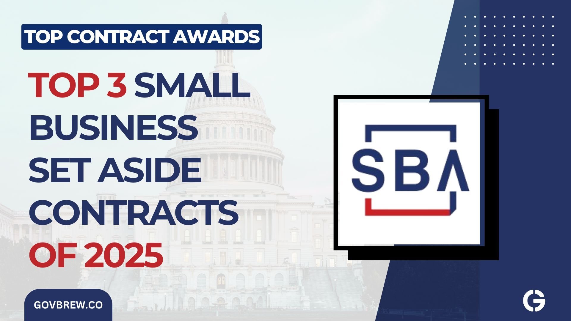 Top 3 Small Business Set Aside Contracts of 2025