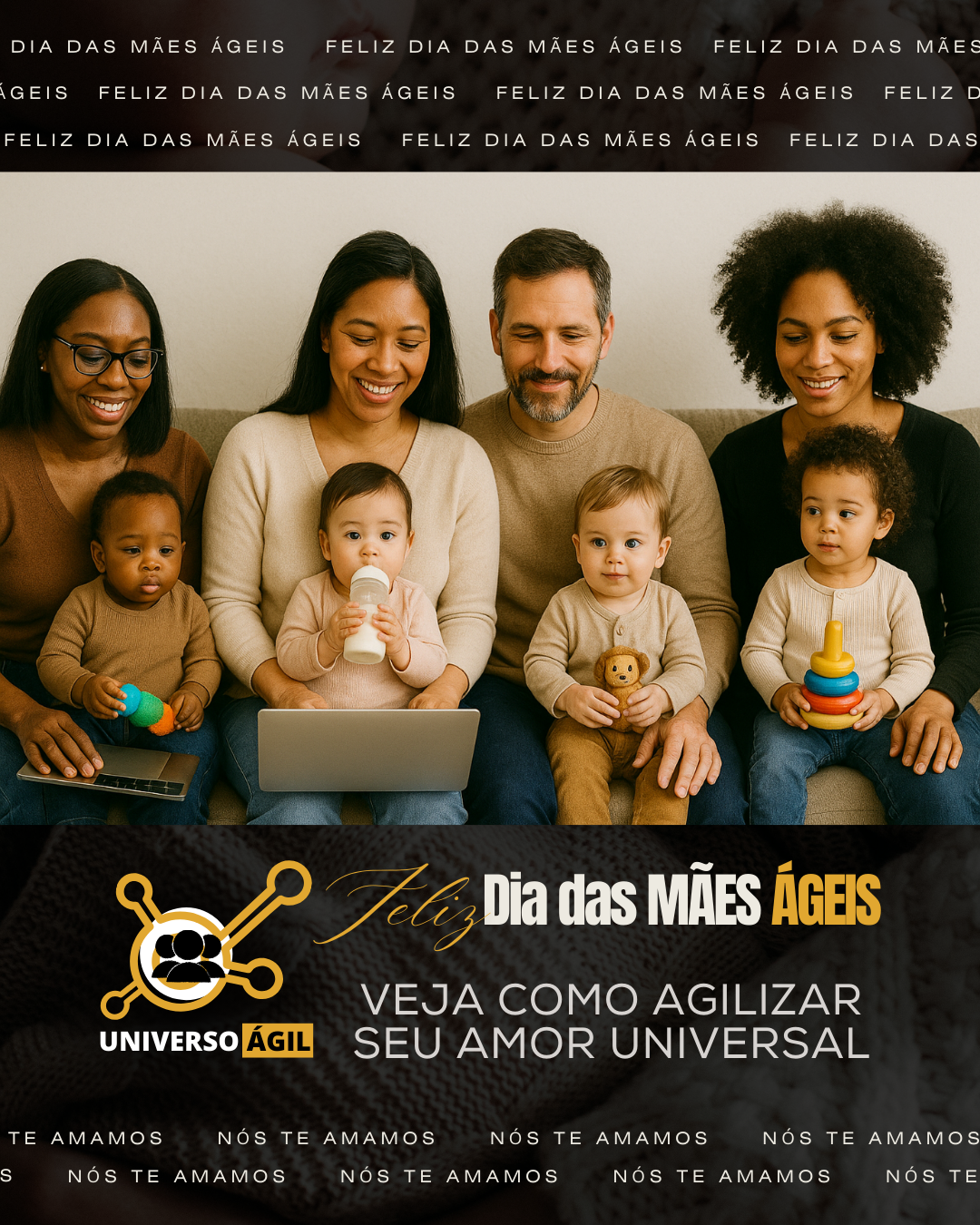 Feliz Dia das Mães ÁGEIS 2025