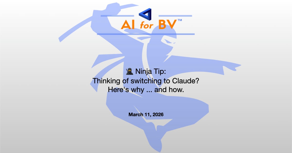 🥷 Ninja Tip: Thinking of switching to Claude? Here's why ... and how.