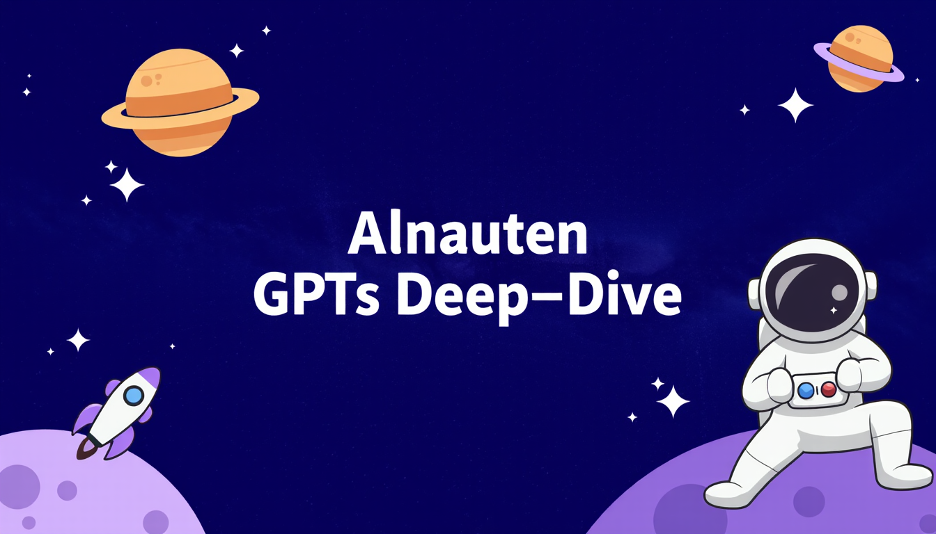 🤿 Deep-Dive: AInauten GPT-Liste 2025 - Helfer für jeden Task
