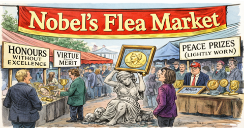 THE APOTHEOSIS OF MORAL STUPIDITY: THE NOBEL, TRUMP, AND THE CORRUPTION OF HONOUR