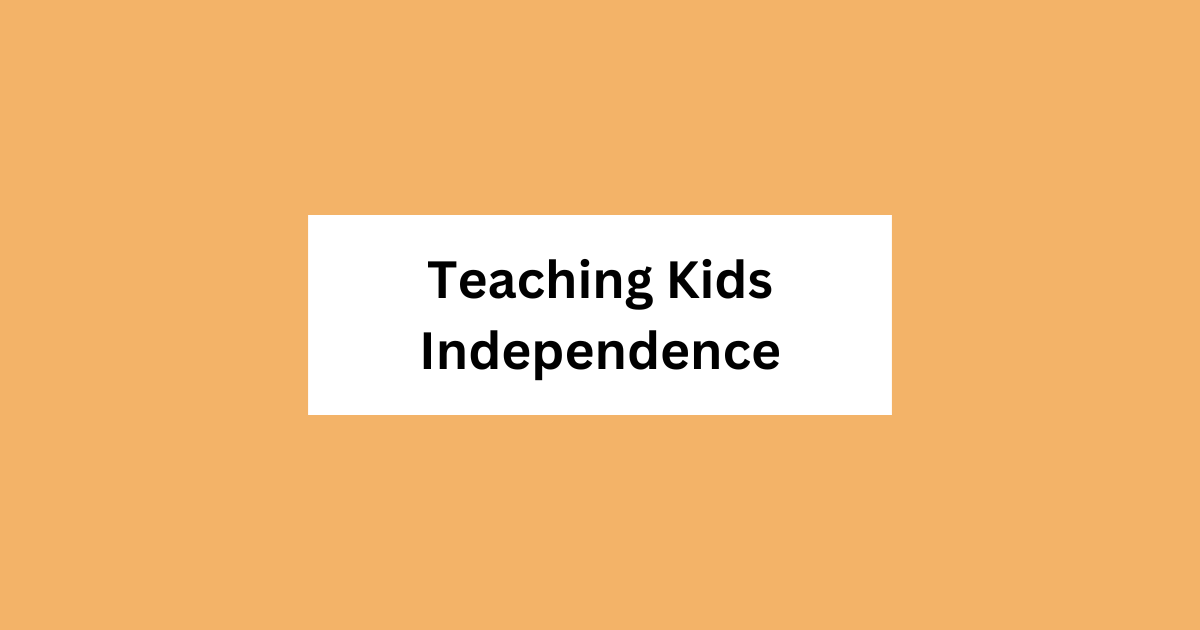 Practical steps to raise independent learners