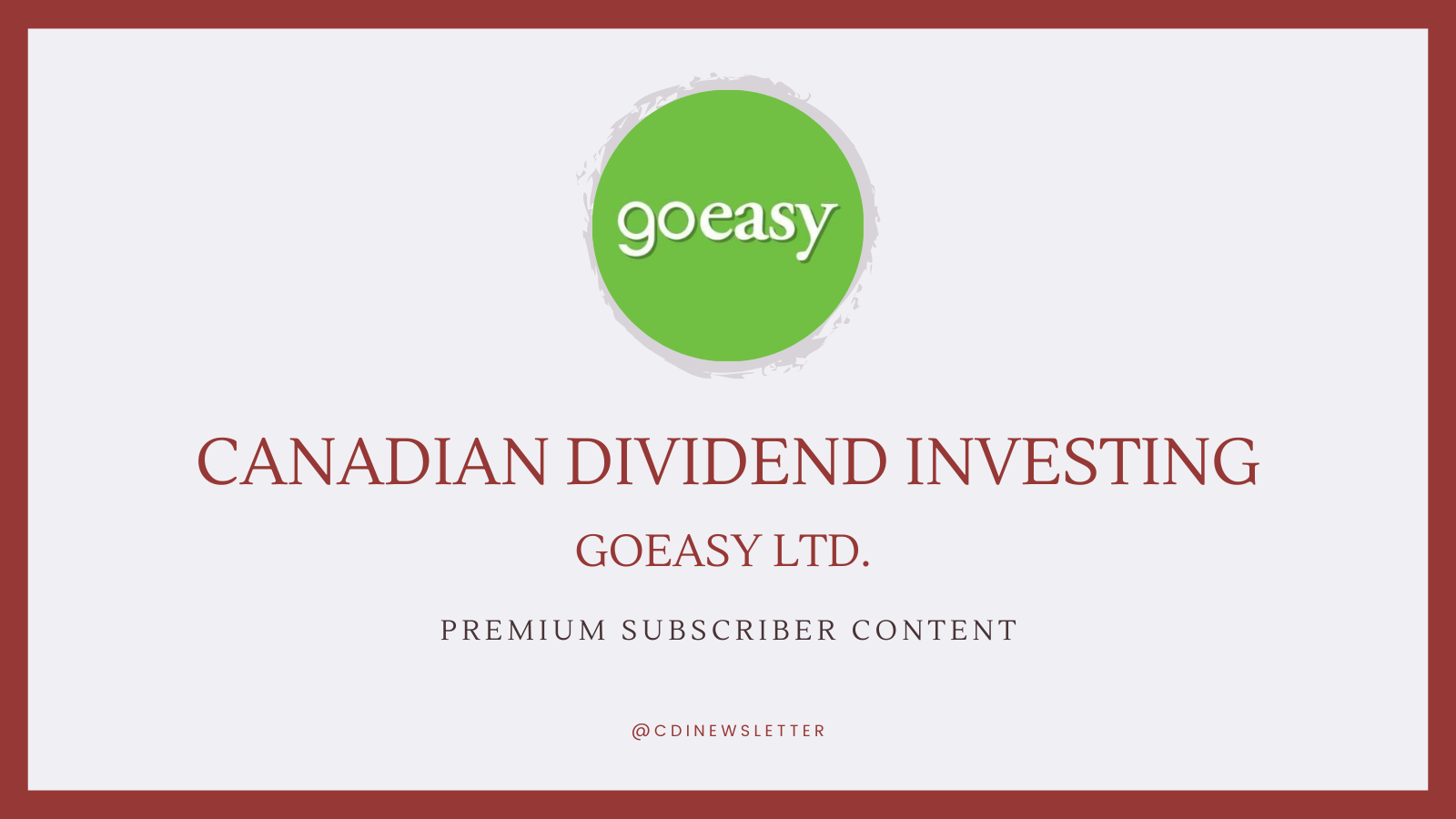Goeasy: Stock and Dividend Analysis