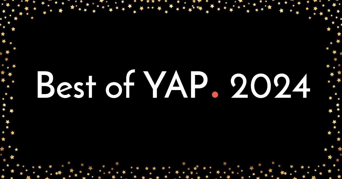 Best of YAP 2024 || Saturday, 4 January