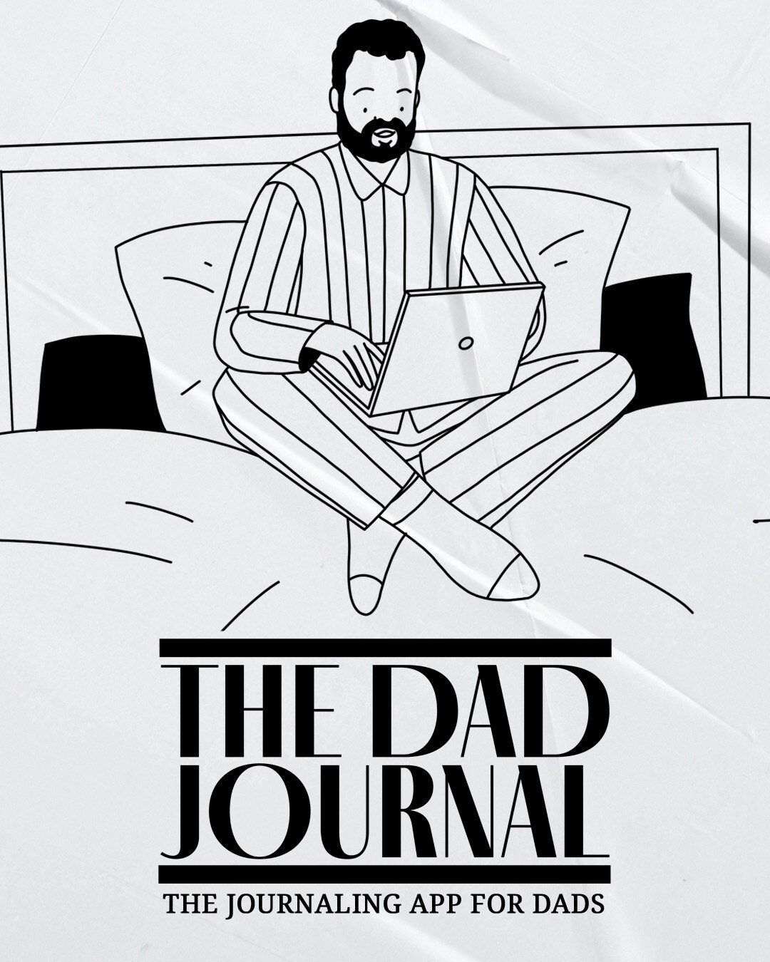 The Dad Journal - a place to hold what matters