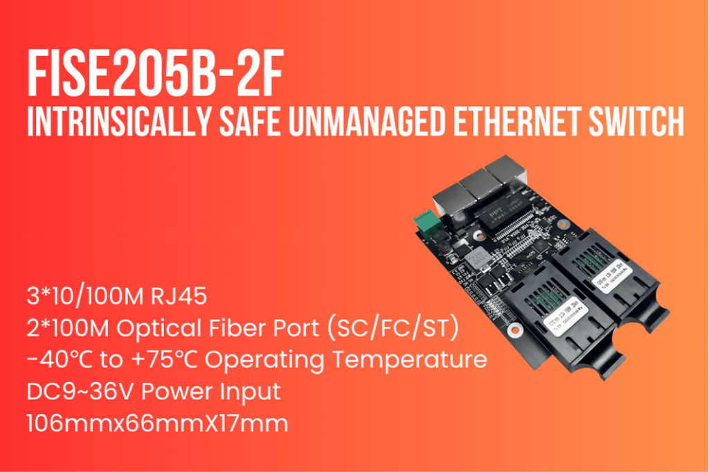 Comprendiendo los switches Ethernet Industriales de Seguridad Intrínseca