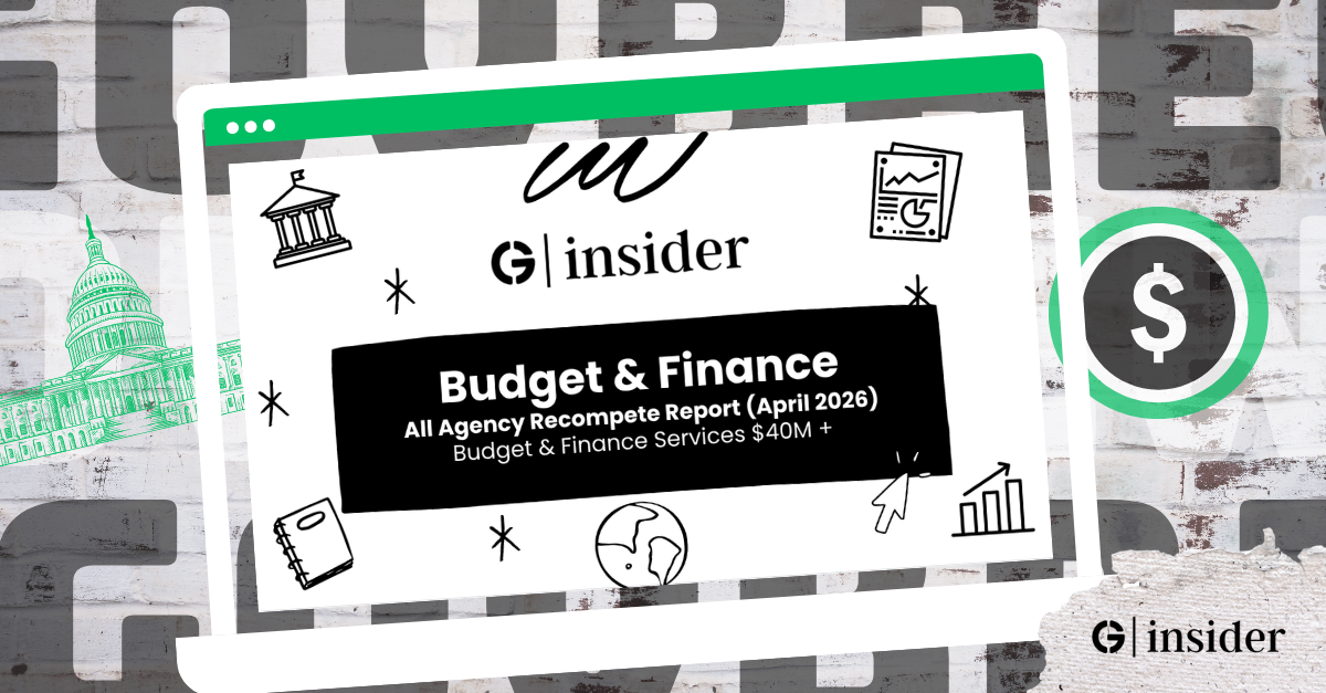 Federal Budget & Finance Recompete Report