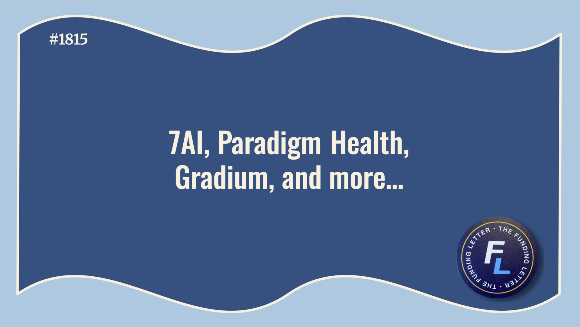 💰The Funding Letter #1815: December 5
