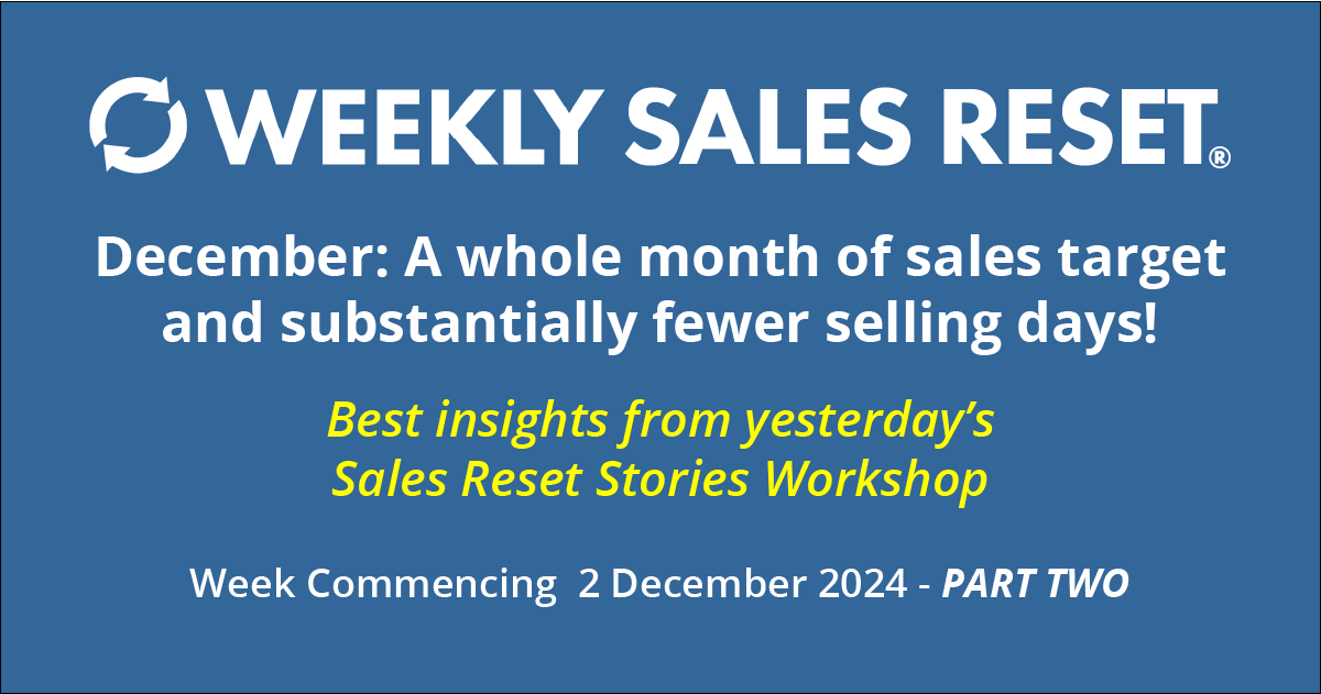 December: A whole month of sales target and substantially fewer selling days!