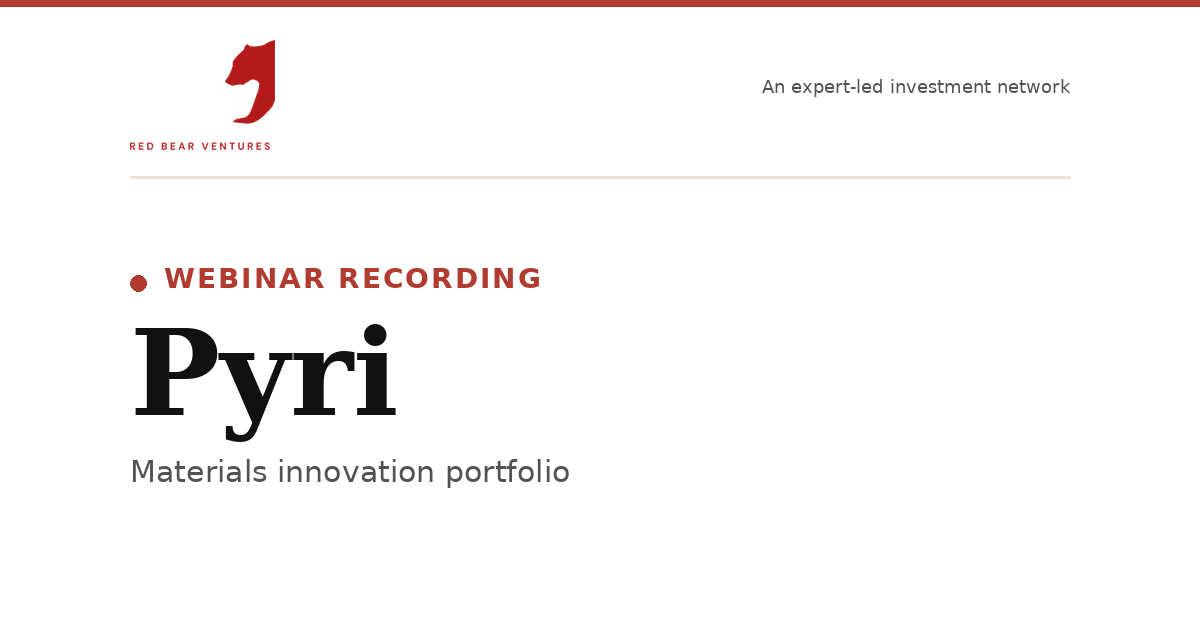 Red Bear Ventures - Pyri Webinar Recording & Investment Link