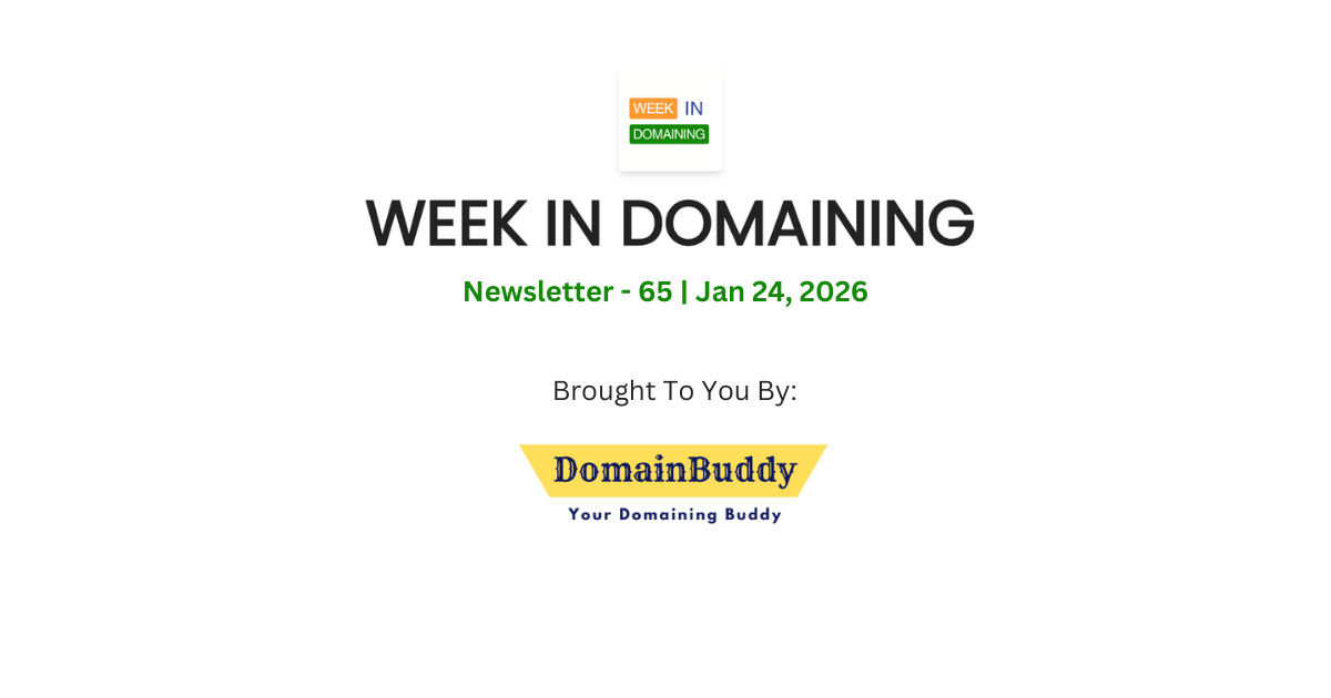 WEEK IN DOMAINING # 65