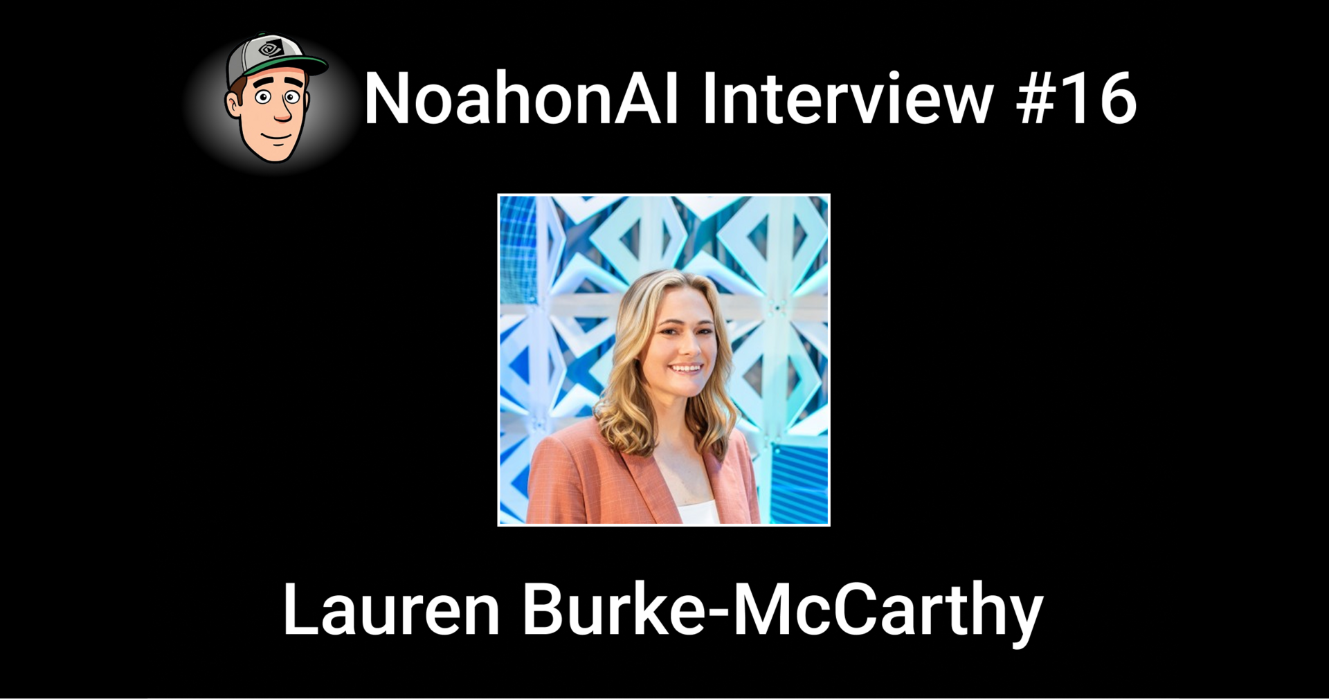 Interview #16: Lauren Burke-McCarthy