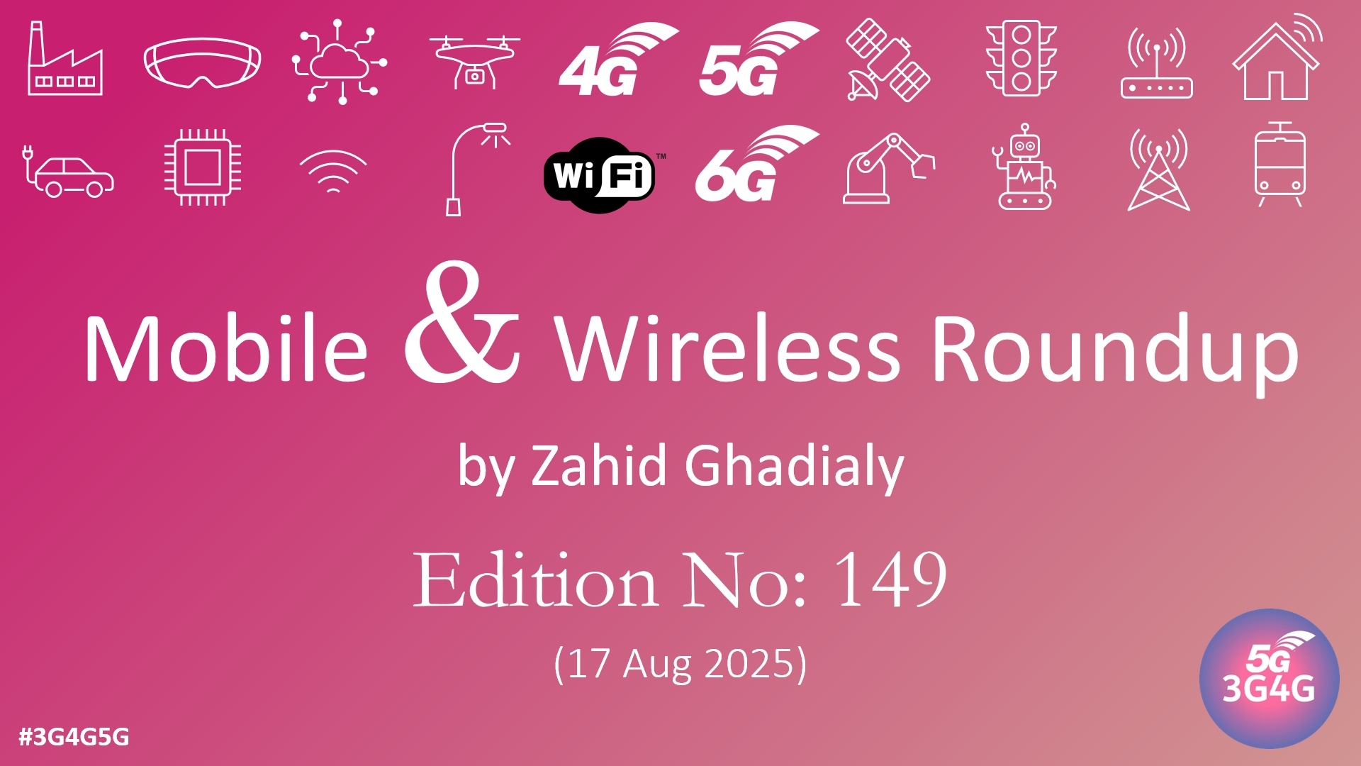 Mobile & Wireless Roundup No. 149