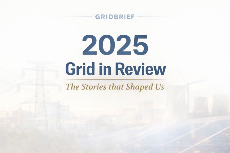 2025 Year in Review: Demand Breaks Out, Prices Spike, The Grid Pushes Back