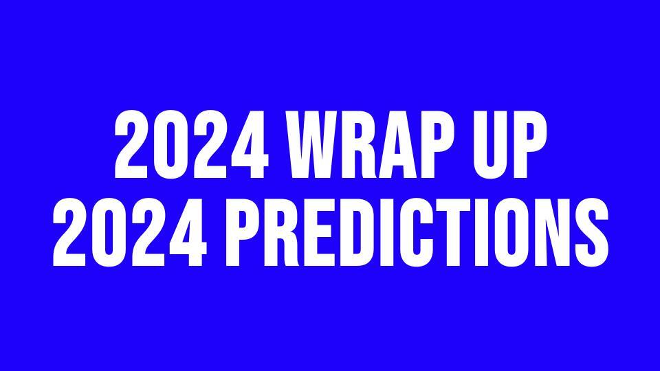 2024 Wrap Up and 2025 Predictions In Cybersecurity