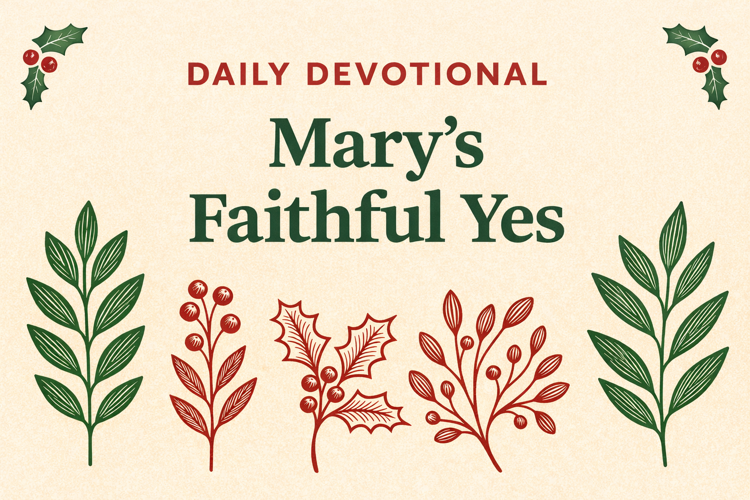 Mary’s Faithful Yes