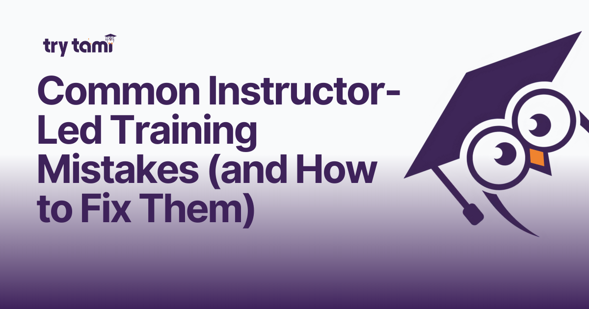 Common Instructor-Led Training Mistakes (and How to Fix Them)